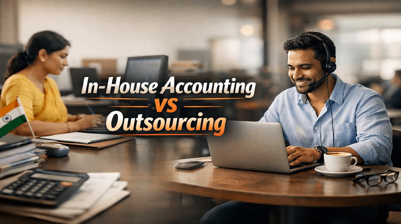 In-House Accounting vs Outsourcing: Which Is the Right Choice for Your Business?